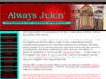 alwaysjukin.com