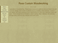 rosecustomwoodworking.com