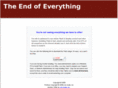 theendofeverything.org