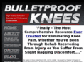 bulletproofknees.com