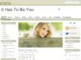 ithastobeyou.com