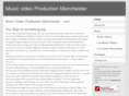 musicvideoproductionmanchester.com