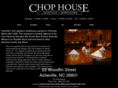 chophouseasheville.com