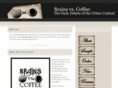 brainsvscoffee.com