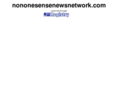 nononesensenewsnetwork.com