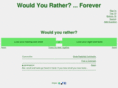 wouldyouratherforever.org