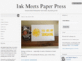 inkmeetspaperpress.com