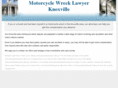 motorcyclewrecklawyerknoxville.com