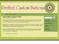perfectcustombuttons.com