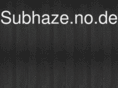 subhaze.com