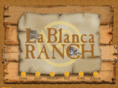 lablancaranch.com