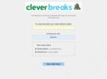 cleverbreaks.com