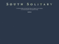 southsolitarythemovie.com
