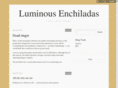 luminousenchiladas.com