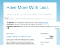 havemorewithless.com