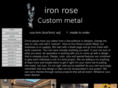 ironrosecustommetal.com