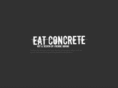 eatconcrete.com