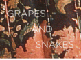 grapesandsnakes.com