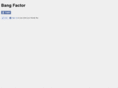 bangfactor.com