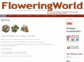 floweringworld.com