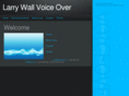 larrywallvoiceover.com