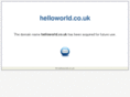 helloworld.co.uk