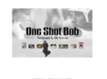 oneshotbob.com