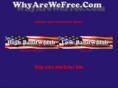 whyarewefree.com