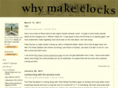 whymakeclocks.net
