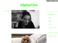 22plustwo.com