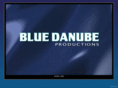 bluedanubeproductions.com