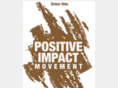 positiveimpactmovement.org