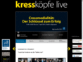 kresskoepfelive.de