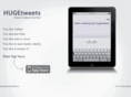 hugetweetsapp.com