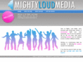 mightyloudmedia.com