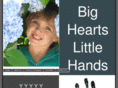 bigheartslittlehands.com
