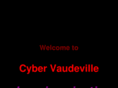 cybervaudeville.com