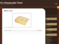 itscheesecaketime.com