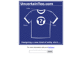 uncertaintee.com
