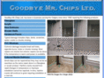 goodbyemrchipsltd.com