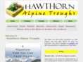 hawthornalpinetroughs.com