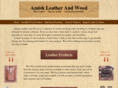 amishleatherandwood.com