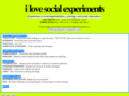 ilovesocialexperiments.com