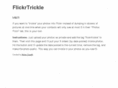 flickrtrickle.com