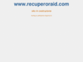 recuperoraid.com