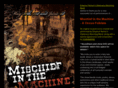 mischiefinthemachine.com