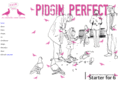 pidginperfect.com