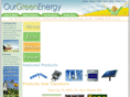 ourgreenenergy.com