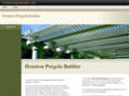 houstonpergolabuilder.com