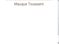 mauquetoussaint.com